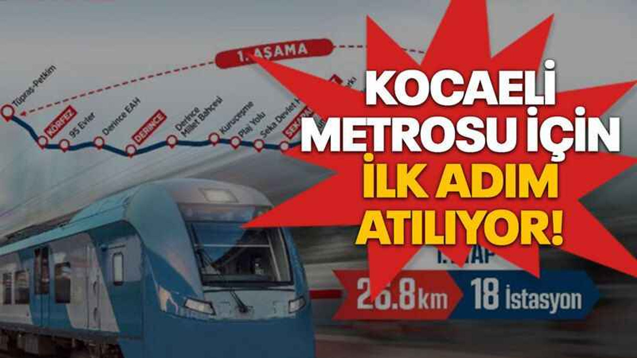 Kocaeli Metrosu için ilk adım atılıyor!